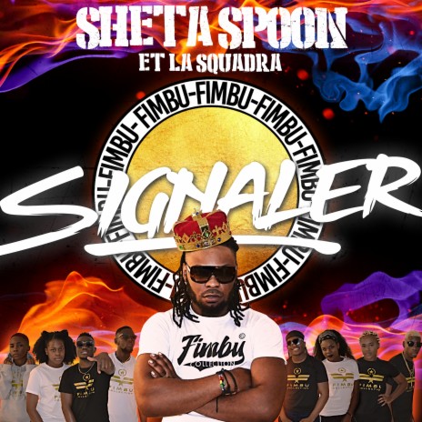 Signaler ft. La Squadra | Boomplay Music