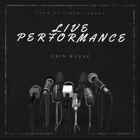LIVE PERFORMANCE (Live)