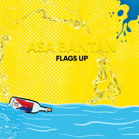 Flags Up | Boomplay Music