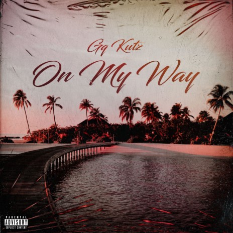 On My Way | Boomplay Music