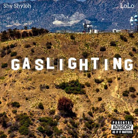 Gaslighting | Boomplay Music