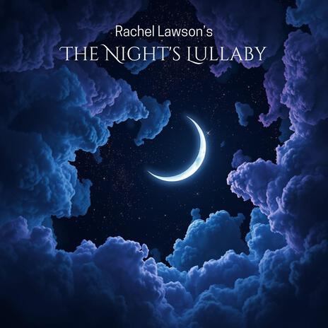 The Night's Lullaby | Boomplay Music