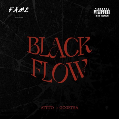 BlackFlow ft. Gogetha | Boomplay Music