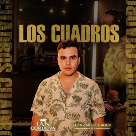 Los Cuadros | Boomplay Music
