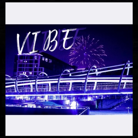 Vibe (Radio Edit) ft. Drew Keys, Kora TheArtist, JapannDot & Elbie Smoov