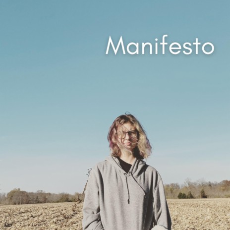 Manifesto | Boomplay Music