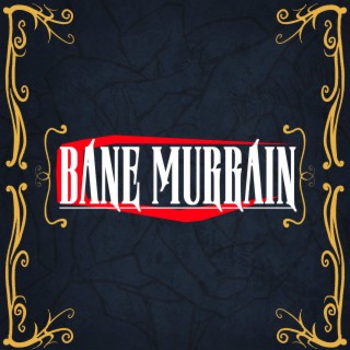 BANE MURRAIN DEMO EP (Original Game Soundtrack) (EP)