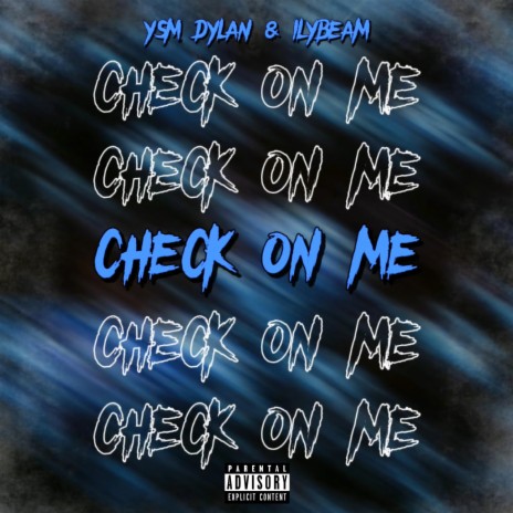 CHECK ON ME (Sped Up) ft. ilybeam