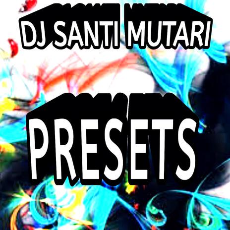 Presets | Boomplay Music