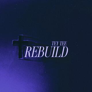 Rebuild