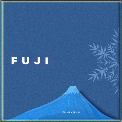 Fuji ft. Ehieru | Boomplay Music