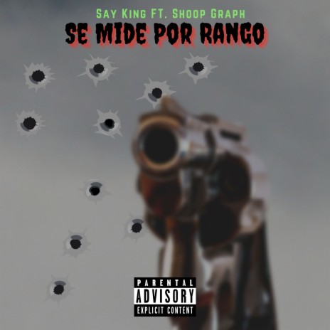 Se Mide Por Rango ft. Shoop Graph | Boomplay Music