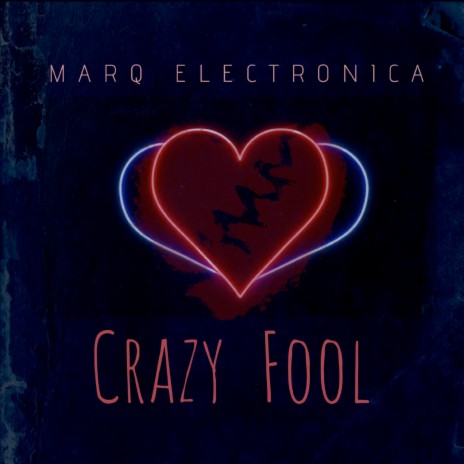 Crazy Fool | Boomplay Music