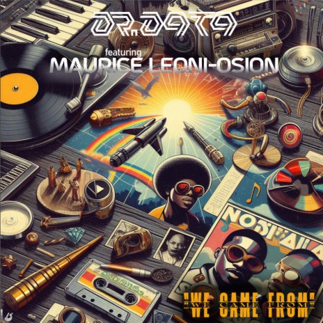 We Came From ft. Maurice Leoni-Osion | Boomplay Music