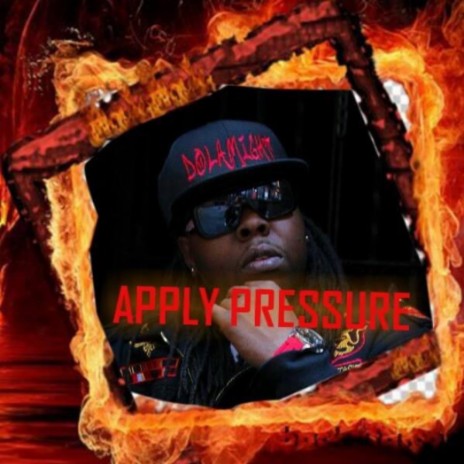 APPLY PRESSURE | Boomplay Music