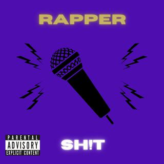 Rapper Shit