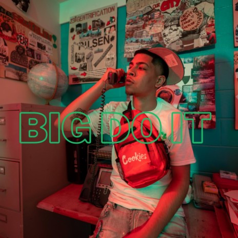 Big Do It | Boomplay Music