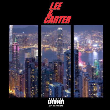 Lee & Carter | Boomplay Music