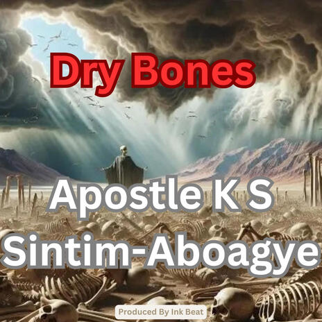 Dry Bones | Boomplay Music