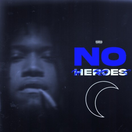 No Heroes | Boomplay Music