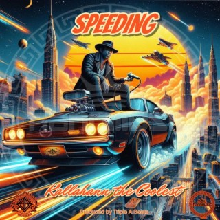 Speeding lyrics | Boomplay Music