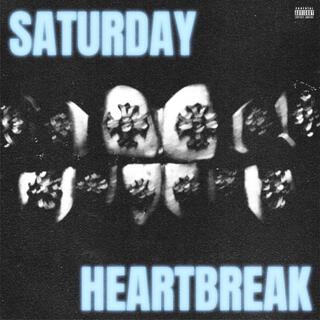 Saturday Heartbreak