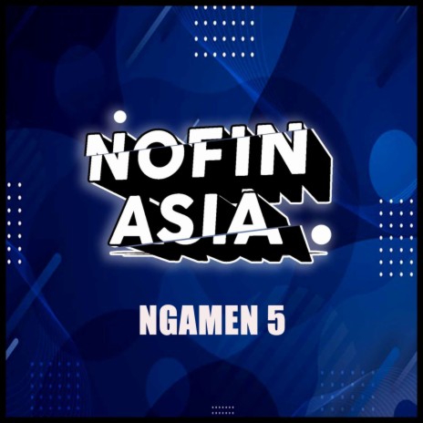 Ngamen 5 (Remix) | Boomplay Music