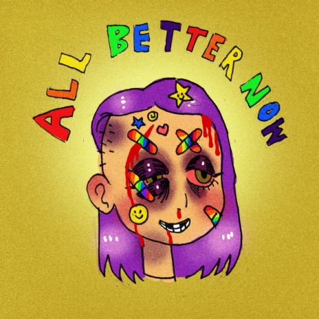 All Better Now | Boomplay Music