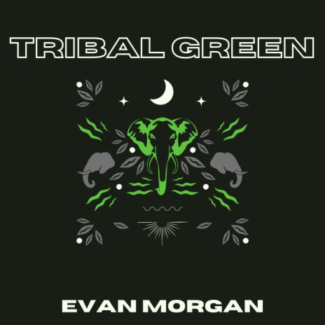 Tribal Green | Boomplay Music
