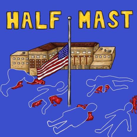 Half Mast