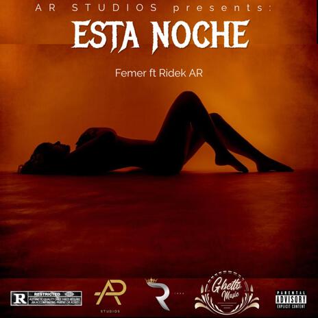 Esta Noche ft. Ridek AR & Femer | Boomplay Music