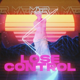 Lose Control