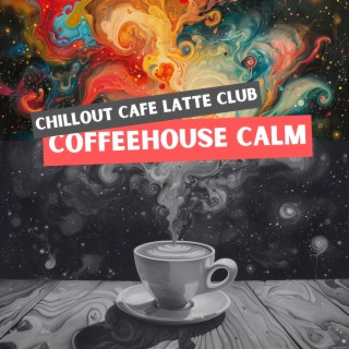 Coffeehouse Calm: Ambient Tunes for Relaxed Sipping