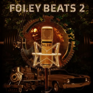 Foley Beats, Vol. 2