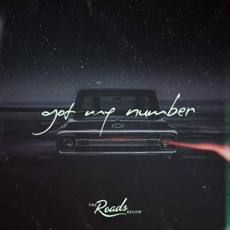 Got My Number | Boomplay Music