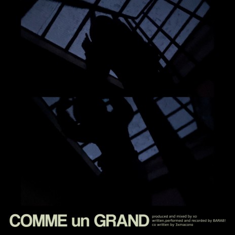 COMME un GRAND ft. BARA8! | Boomplay Music