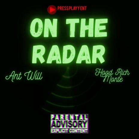 On The Radar ft. HoodRichMonte | Boomplay Music