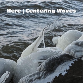 Centering Waves