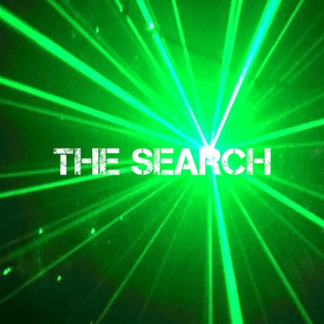 THE SEARCH