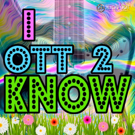 I Ott 2 Know | Boomplay Music
