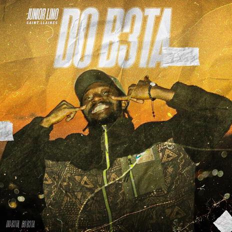 DO BETA ft. SBK Saint.Llaines | Boomplay Music