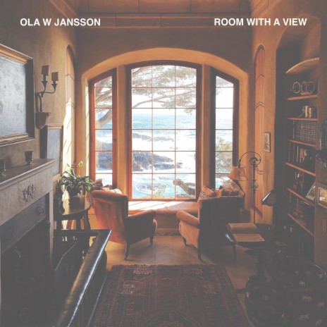 Room With A View ft. W JAZZ TRIO