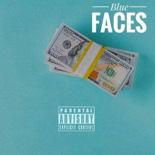 Blue Faces lyrics | Boomplay Music