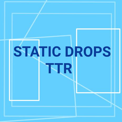 Static Drops | Boomplay Music