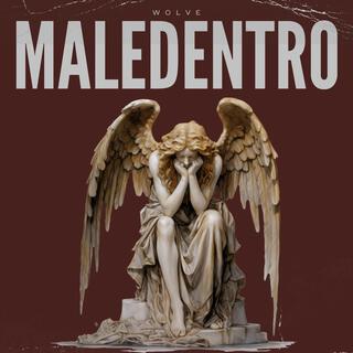 Maledentro