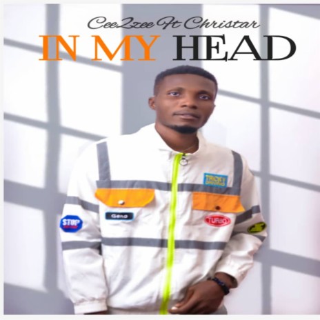 In My Head ft. Christar | Boomplay Music