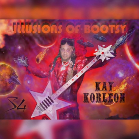 ILLUSIONS OF BOOTSY | Boomplay Music