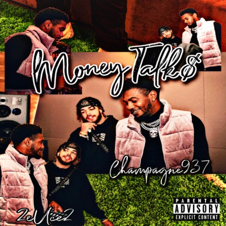 Money Talk$ ft. Champagne937 | Boomplay Music