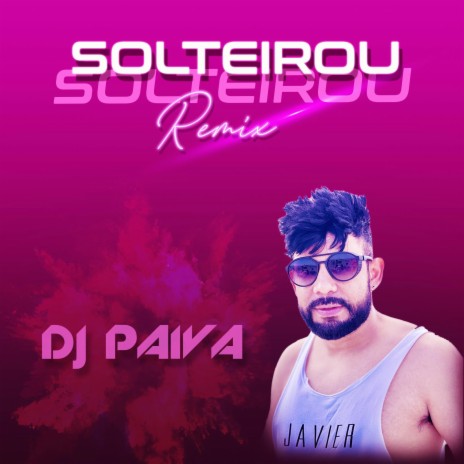 Solteirou (Funk Remix)