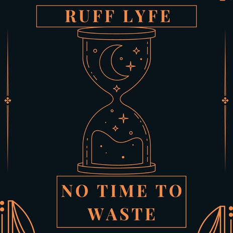 No Time To Waste | Boomplay Music